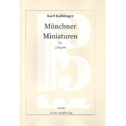 Münchner Miniaturen für 4 Fagotte - Karl Kolbinger