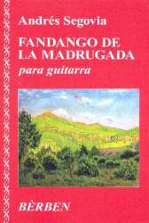 Fandango De La Madrugada - Andrés Segovia