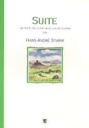 Suite für Flöte, Viola (Violoncello) und - Hans-André Stamm