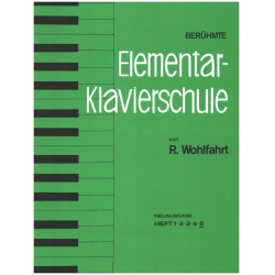 Berühmte Elementar-Klavierschule - Robert Wohlfahrt