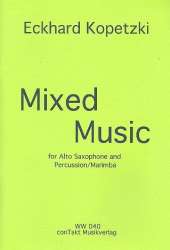 Mixed Music für Altsaxophon und - Eckhard Kopetzki