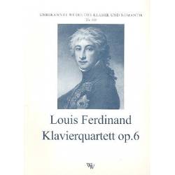 Quartett f-Moll op.6 für Klavier, -Prinz von Preußen Louis Ferdinand