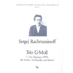Trio g-Moll Nr.1 für Violine, Violoncello und Klavier -Sergei Rachmaninov (Rachmaninoff)