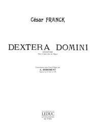 DEXTERA DOMINI : POUR GRAND ORGUE - César Franck