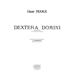 DEXTERA DOMINI : POUR GRAND ORGUE - César Franck