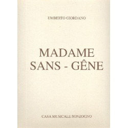Madame Sans-Gene - Umberto Giordano