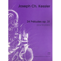 24 preludes op.31 for piano - Joseph C. Kessler