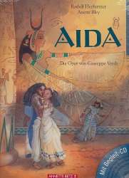 Aida (+CD) Die Oper von Giuseppe Verdi - Rudolf Herfurtner