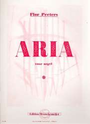 Aria op.51: voor orgel - Flor Peeters
