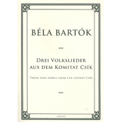 3 Volkslieder aus dem Komitat Csík - Bela Bartok