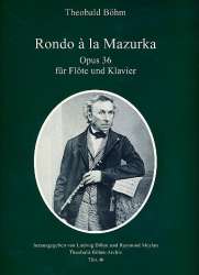 Rondo à la Mazurka op.36 für Flöte - Theobald Boehm