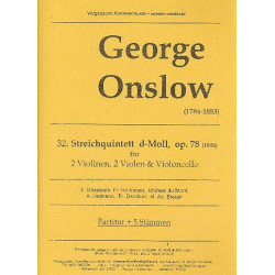 Quintett d-Moll Nr.32 op.78 : - George Onslow