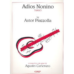 Adios nonino Tango für Gitarre - Astor Piazzolla