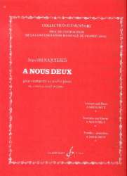A NOUS DEUX - Jean Brouquières