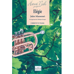 Elégie pour cornet et piano - Jules Massenet