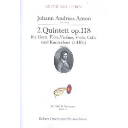 Quintett Nr.2 op.118 für Horn, Flöte, Violine, - Johann Andreas Amon