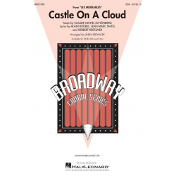 Castle on a Cloud (from Les Misérables) - Alain Boublil & Claude-Michel Schönberg / Arr. Linda Spevacek