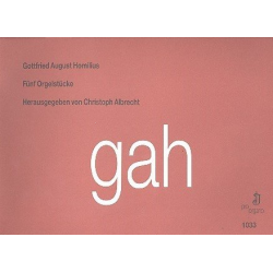 5 Orgelstücke - Gottfried August Homilius