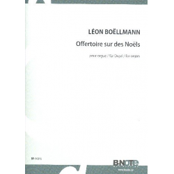 Offertoire sur des noels für Orgel - Léon Boellmann