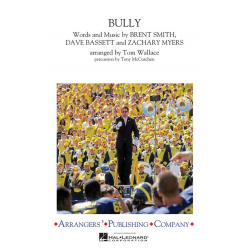 Bully - Brent Smith & Dave Bassett & Zachary Myers / Arr. Tom Wallace