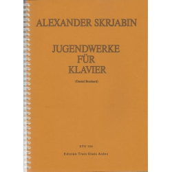 Jugendwerke - Alexander Skrjabin / Scriabin