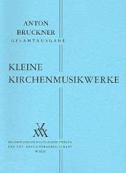Kleine Kirchenmusikwerke 1835-1892 - Anton Bruckner