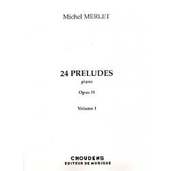 24 Préludes op.31 vol.1 (no.1-12) - Michel Merlet