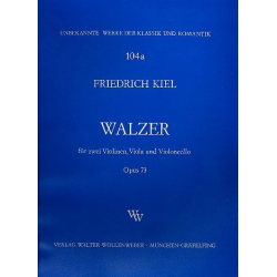 Walzer op.73 -Friedrich Kiel
