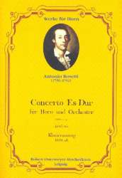 Konzert Es-Dur RWVC54 für Horn und Orchester - Francesco Antonio Rosetti (Rößler)