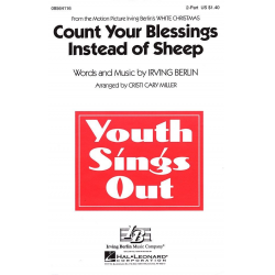 Count Your Blessings Instead of Sheep - Irving Berlin / Arr. Cristi Cary Miller