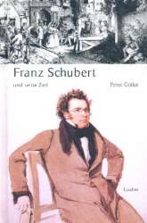 Franz Schubert und seine Zeit - Peter Gülke