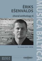 Choral Anthology vol.6 - Eriks Esenvalds
