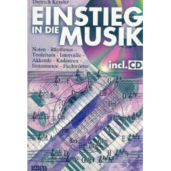 Einstieg in die Musik (+CD) - Dietrich Kessler