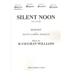 Silent Noon for low voice and piano - Ralph Vaughan Williams