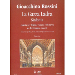 La gazza ladra - Gioacchino Rossini