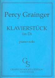 Klavierstück D-Dur -Percy Aldridge Grainger