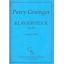 Klavierstück D-Dur - Percy Aldridge Grainger