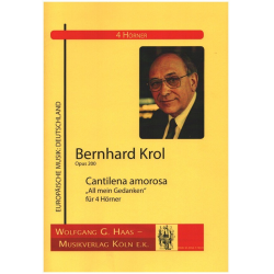 Cantilena amorosa op.200 - - Bernhard Krol