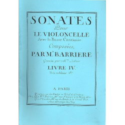 Sonates pour le violoncelle - Jean-Baptiste Barriere