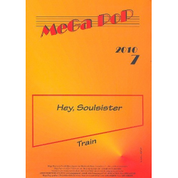 Hey Soulsister: für Klavier (Gesang/Gitarre) - Pat Monahan (Train)