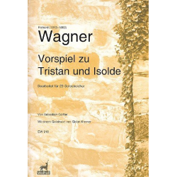 Vorspiel zu Tristan und Isolde - Richard Wagner