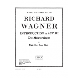 INTRODUCTION TO ACT 3 DIE MEISTER- - Richard Wagner