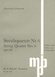 Streichquartett Nr.6 op.106 - Alexander Glasunow