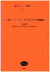 Sämtliche Clavierwerke Band 1 - Partiten, Praeludien und Toccatinen - Georg Daniel Speer