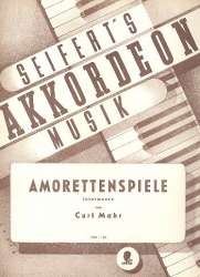 Amorettenspiele für Akkordeon - Curt Mahr