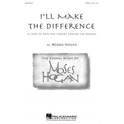 I'll Make the Difference - Moses Hogan