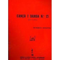 Cancion y danza no.13 for guitar - Federico Mompou y Dencausse