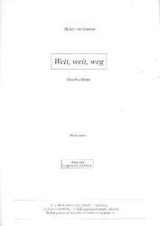 Weit weit weg für Männerchor und Klavier - Hubert von Goisern
