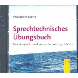 Sprechtechnisches Übungsbuch CD -Vera Balser-Eberle