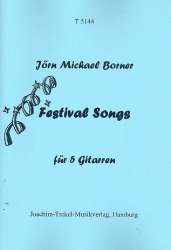 Festival Songs für 5 Gitarren - Jörn Michael Borner